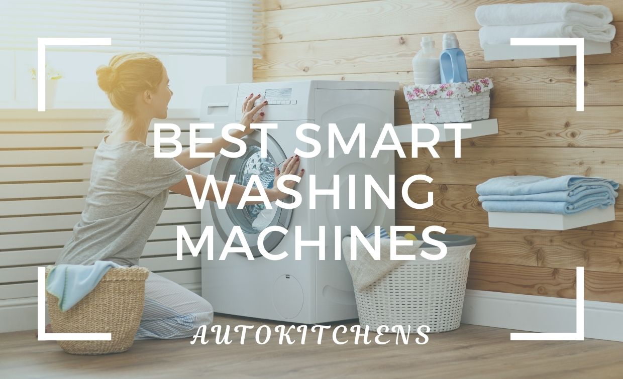 Best smart washing machines