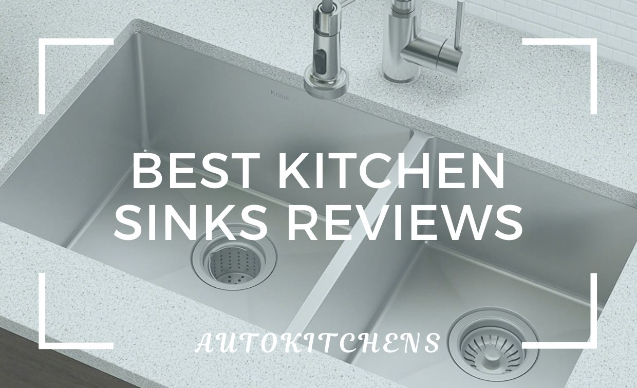 Best kitchen sinks reviews