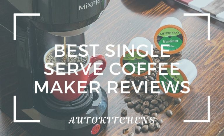 Best Single Serve Coffee Maker